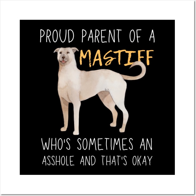 Proud Parents of Mastiff Pet Lover Wall Art by Azulan Creatives